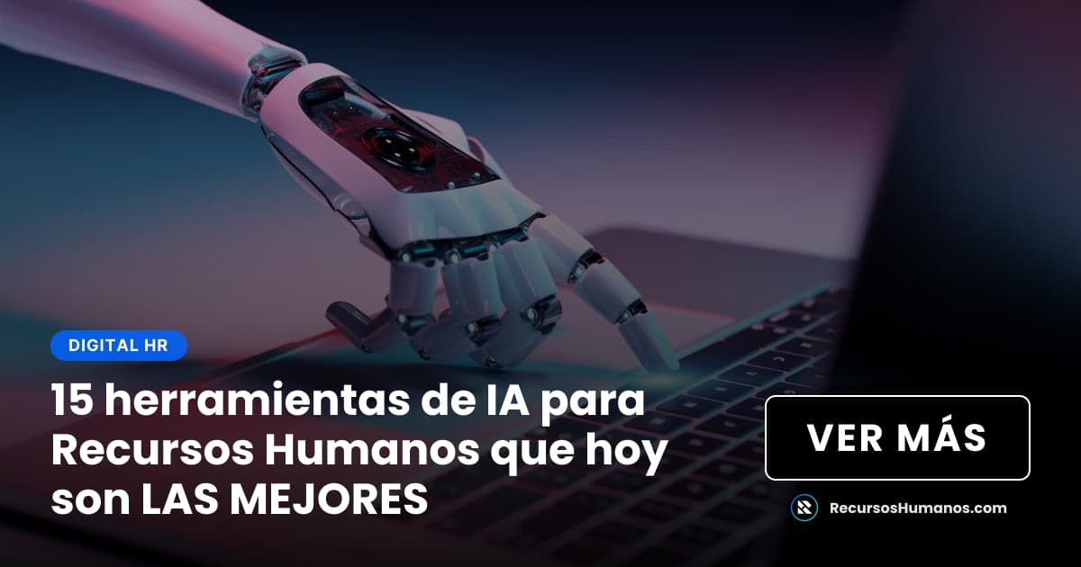 15 herramientas de IA para Recursos Humanos que hoy son L ...